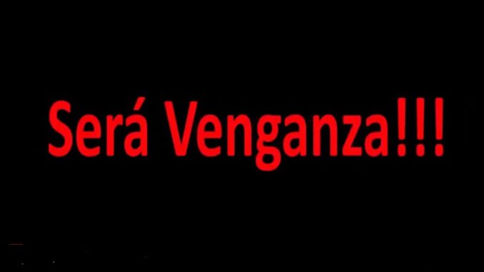 Sera venganza
